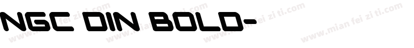 NGC Din Bold字体转换